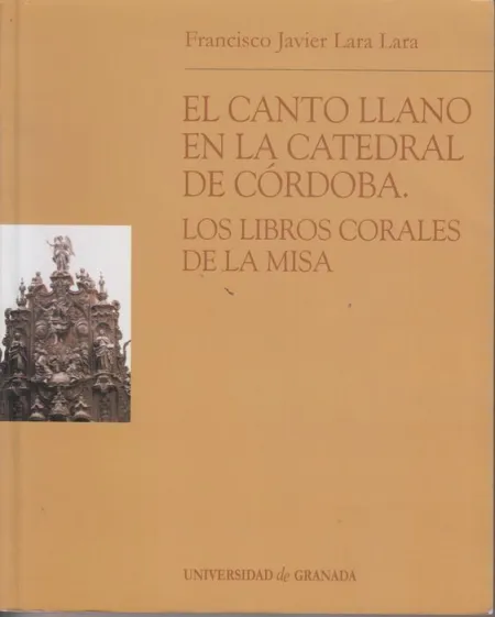 El Canto Llano de la Catedral de Cã?Â³Rdoba