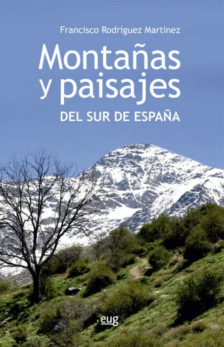 Montaã?Â±As y Paisajes del Sur de Espaã?Â±A