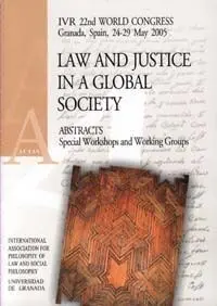 Law And Justice In a Global Society : Abstracts Special Workshops And Working Groups