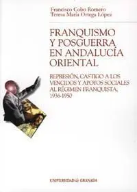 Franquismo y Posguerra en Andalucia Oriental