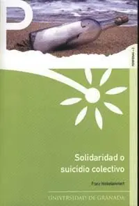 Solidaridad o Suicidio Colectivo