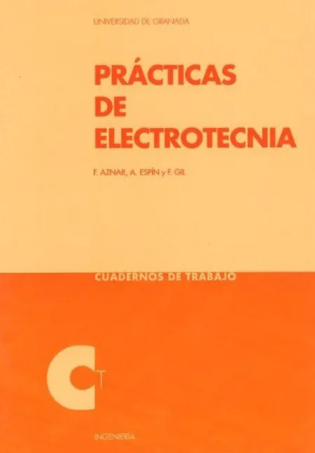 Prã?Â¡Cticas de Electrotecnia