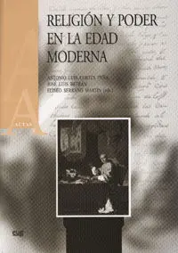 Religiã?Â³N y Poder en la Edad Moderna