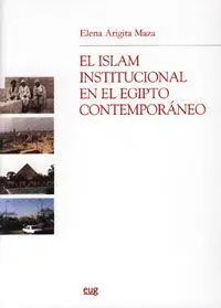 El Islam Institucional en el Egipto Contemporã¡Neo