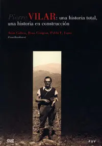 Pierre Vilar una Historia Total