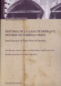 Historia de la Casa de Herrasti, Seã?Â±Ores de Domingo Pã?Â©Rez
