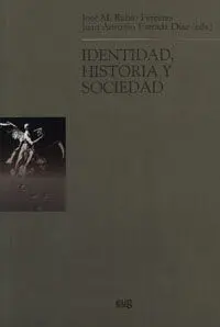 Identidad, Historia y Sociedad