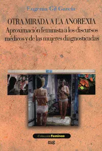 Otra Mirada a la Anorexia
