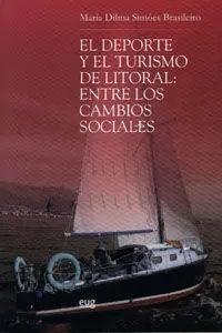 El Deporte y el Turismo de Litoral: entre los Cambios Sociales