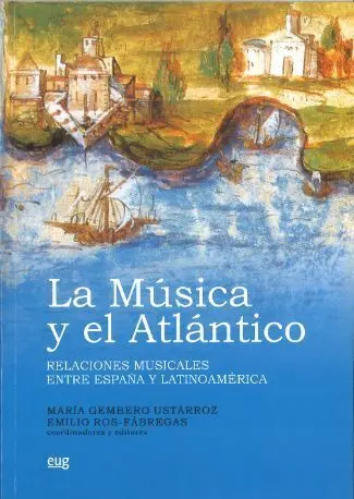 La Musica y el Atlantico