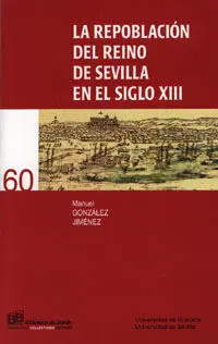 Repoblacion del Reino de Sevilla Siglo Xiii