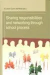 Sharing Responsabilities And Networking Through School Process