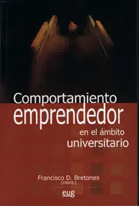 Comportamiento Emprendedor en el Ã?Â¡Mbito Universitario