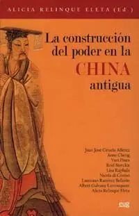 La Construcciã?Â³N del Poder en la China Antigua