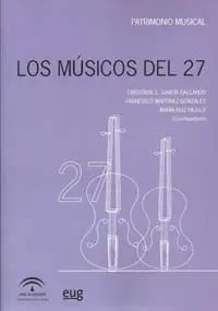 Los Mã?Âºsicos del 27