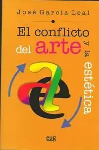El Conflicto del Arte y la Estã?Â©Tica