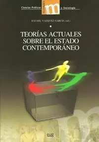 Teorã?Â­as Actuales Sobre el Estado Contemporã?Â¡Neo
