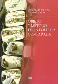 Objeto y Mã?Â©Todo de la Polã?Â­tica Comparada