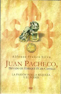 Juan Pacheco, Privado de Enrique Iv de Castilla