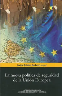 La Nueva Polã?Â­tica de Seguridad y Defensa de la Uniã?Â³N Europea