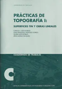 Prã?Â¡Ticas de Topografã?Â­a I: Superficies Tin y Obras Lineales