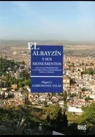 El Albayzã?Â­n y Sus Monumentos Iv