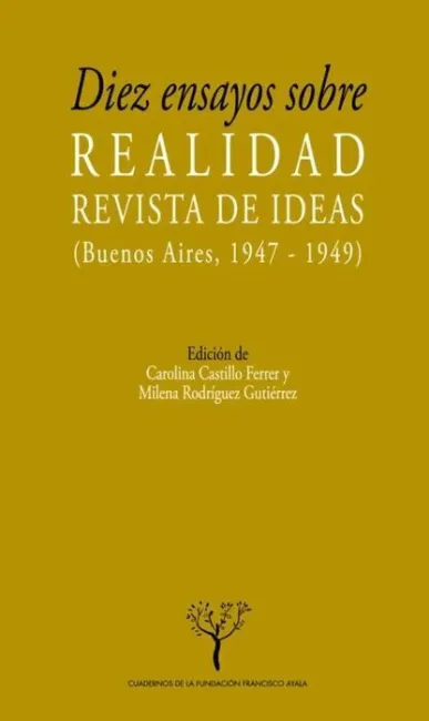 Diez Ensayos Sobre Realidad, Revista de Ideas (Buenos Aires, 1947-1949)