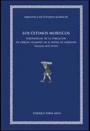 Los Ã?Âºltimos Moriscos
