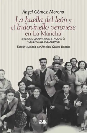 La Huella del Leã?Â³N y el Indovinello Veronese en la Mancha