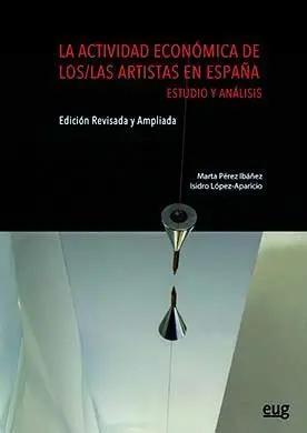 La Actividad Econã?Â³Mica de Los/Las Artistas en Espaã?Â±A