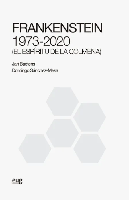 Frankenstein 1973 2020 el Espiritu de la
