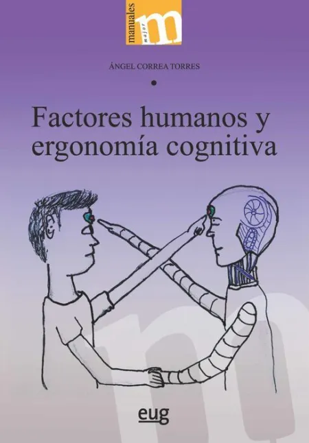 Factores Humanos y Ergonomia Cognitiva