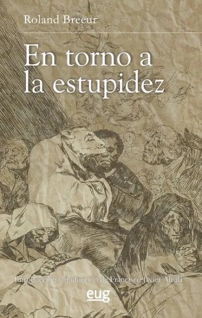 En Torno a la Estupidez