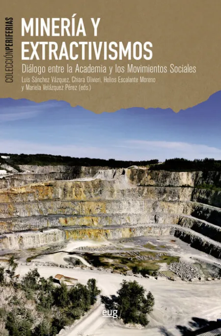 Mineria y Extractivismos
