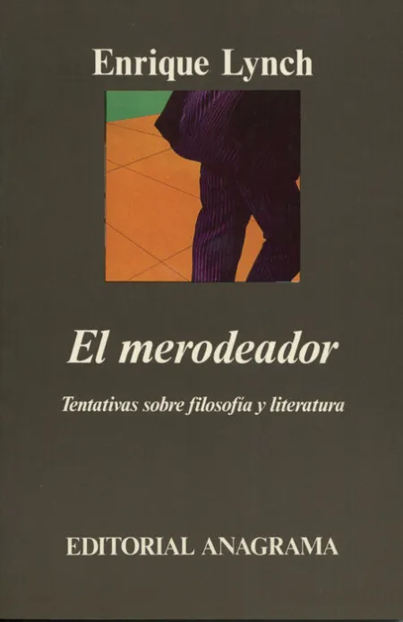 El Merodeador (Tentativas Sobre Filosofã?Â­a y Literatura)