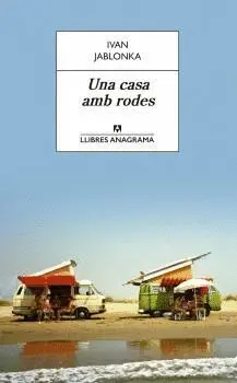 Una Casa Amb Rodes