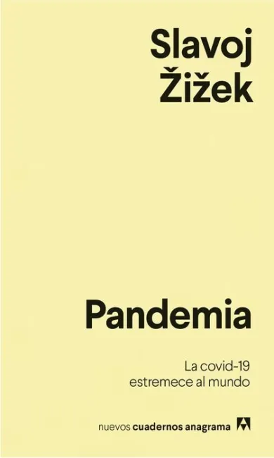 Pandemia. La Covid-19 Estremece Al Mundo