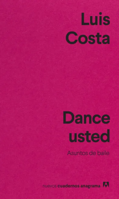 Dance Usted. Asuntos de Baile