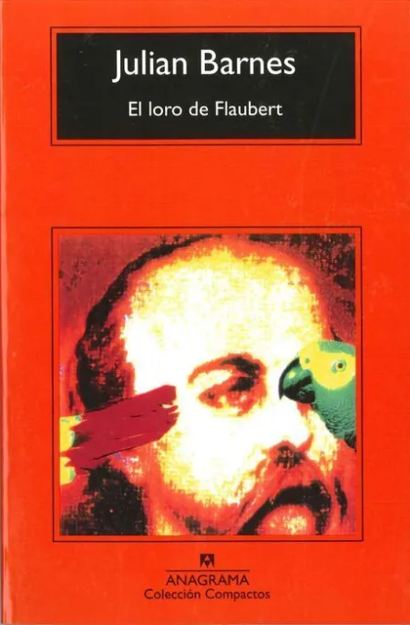 Loro de Flaubert,El /Comp.