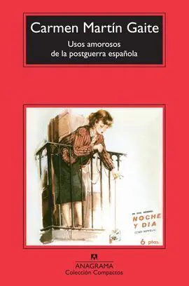 Usos Amorosos de la Postguerra Española