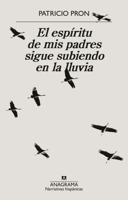 Espiritu de Mis Padres Sigue Subiendo en la Lluvia, el