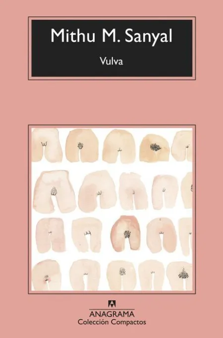 Vulva. La Revelacion del Sexo Invisible