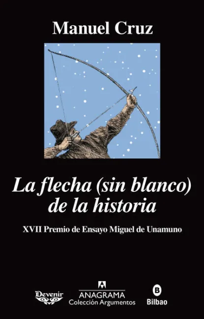 La Flecha (Sin Blanco) de la Historia