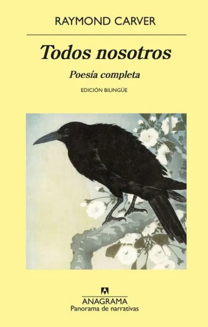 Todos Nosotros. Poesía Completa Bilingue