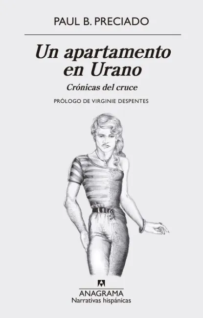 Un Apartamento en Urano: Crónicas del Cruce