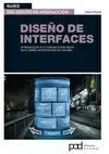 Diseño de Interfaces. Introduccion a la Comunicacion Visual en el Diseño de Interfaces de Usuario