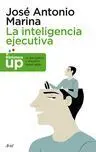 Inteligencia Ejecutiva, la.