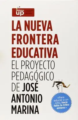 J. a. marina:proyecto Pedagogico. nueva Frontera Educativa. 6 Vols