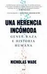 Una Herencia Incómoda