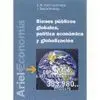 Bienes Publicos Globales, Politica Economica y Globalizacion